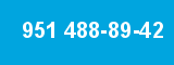 951 488-89-42